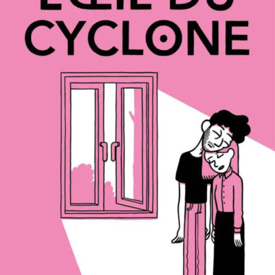Couverture l'oeil du Cyclone, un jeune homme et une jeune femme se font un câlin