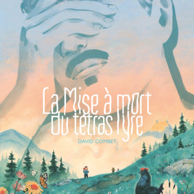 Couv_La mise a mort du tetras lyre